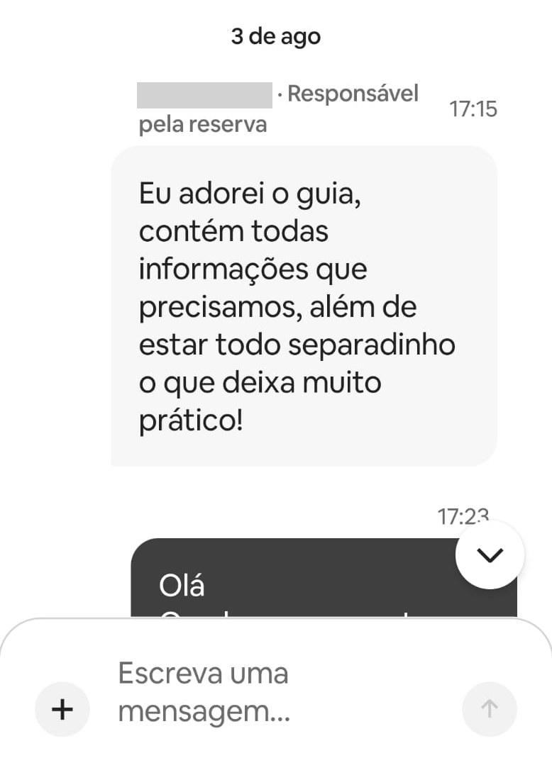 Print de conversa: uma hóspede da Cabana da Mata, identificada como responsável pela reserva, escreve 'Eu adorei o guia, contém todas informações que precisamos, além de estar todo separadinho o que deixa muito prático!'.